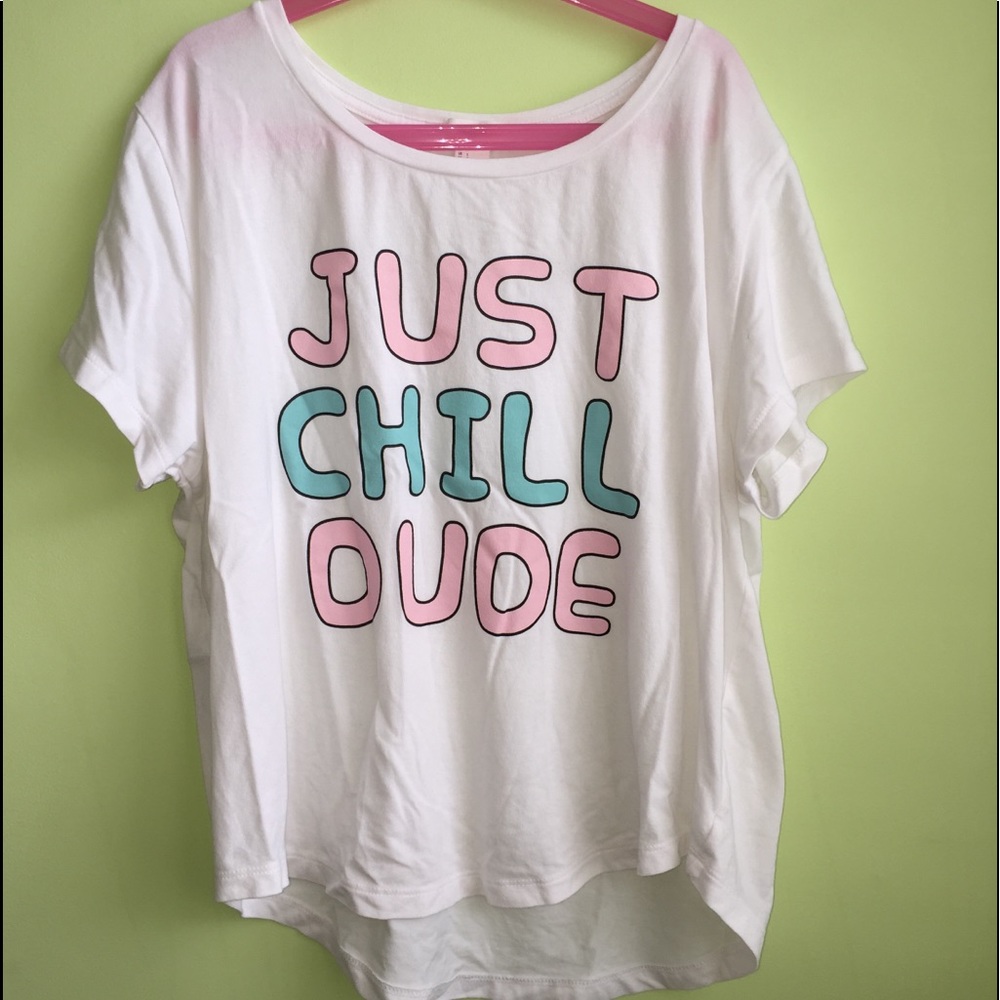 “just chill dude” from forever 21 !! enjoy :)